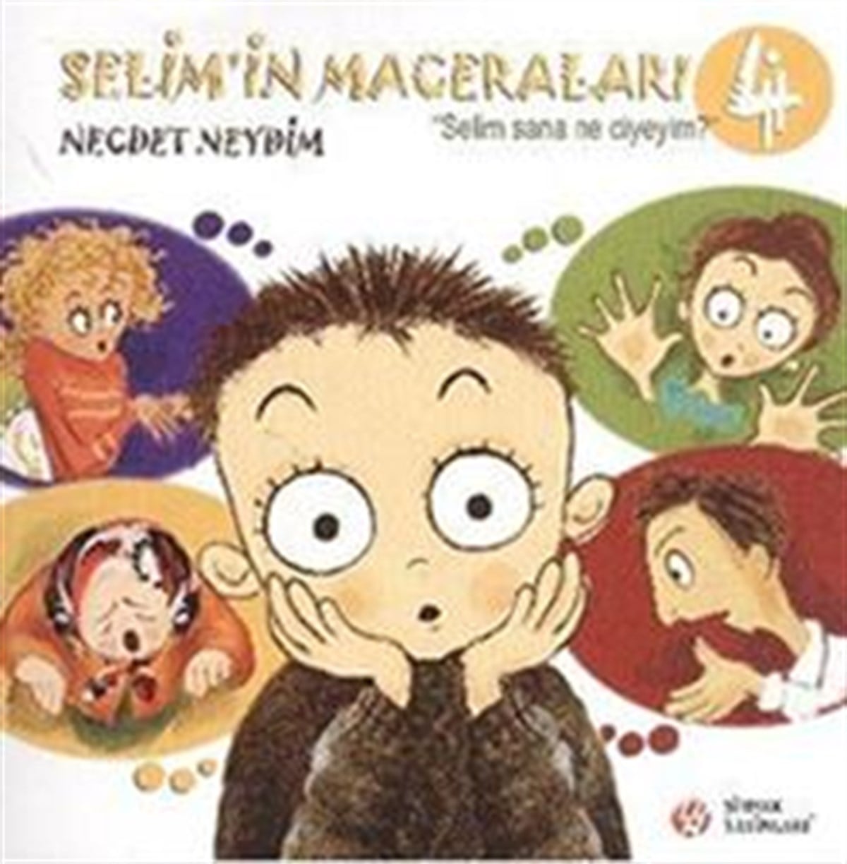 Selim’in Maceraları 