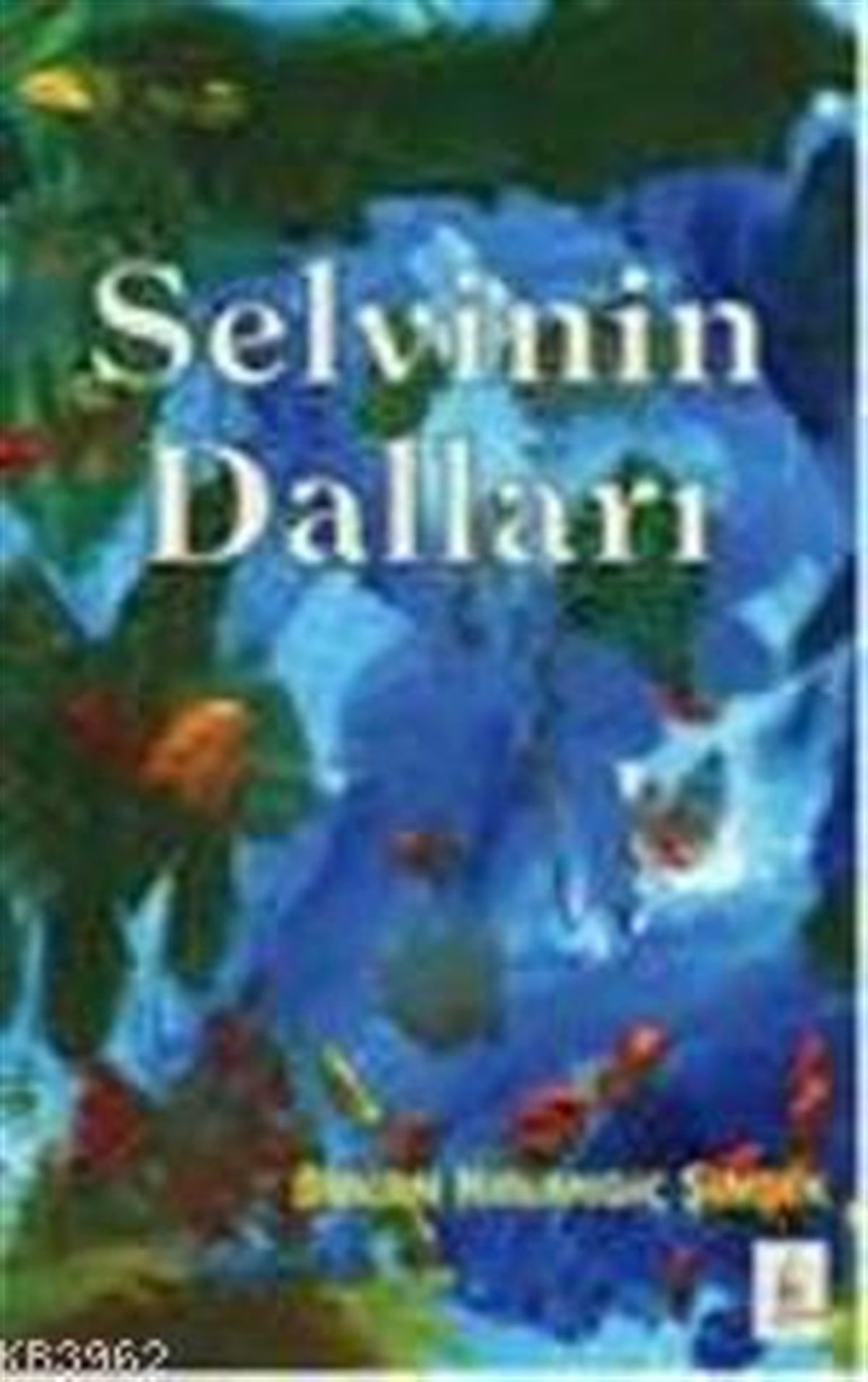 Selvinin Dalları