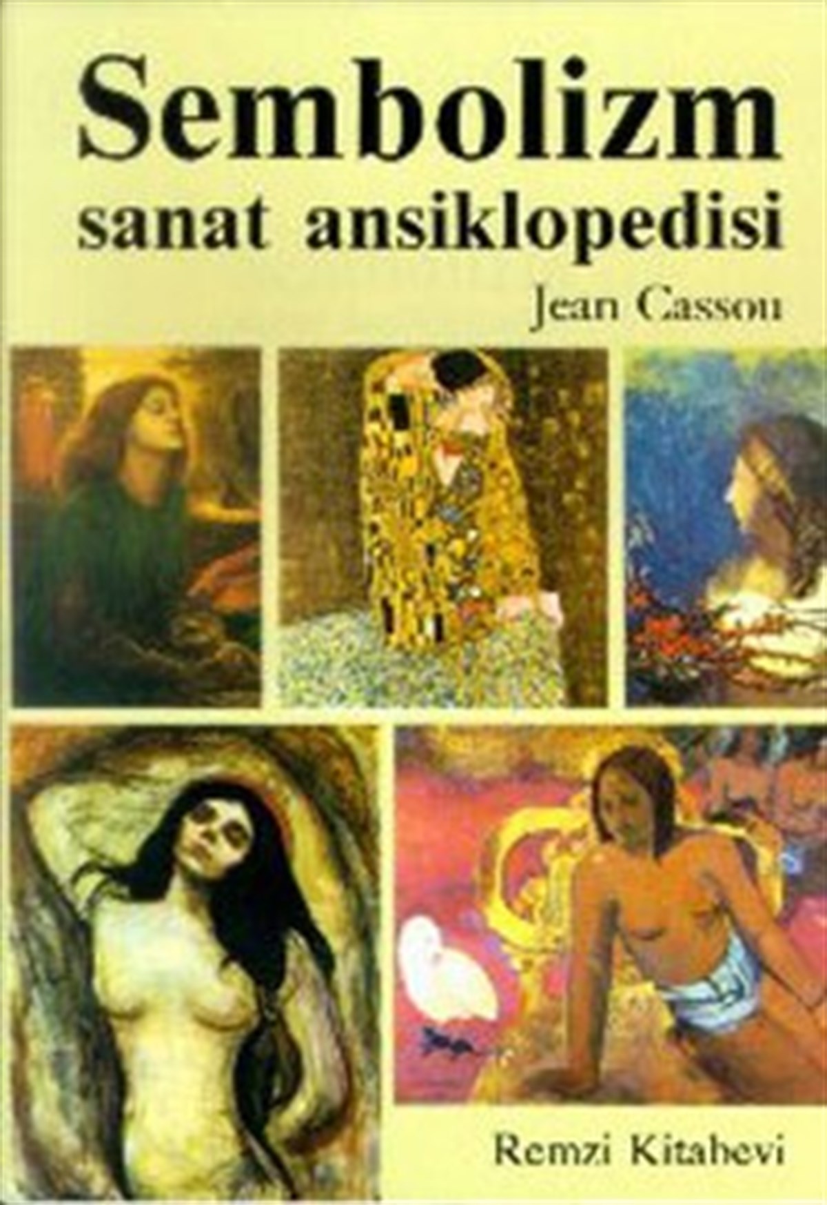 Sembolizm  Sanat Ansiklopedisi