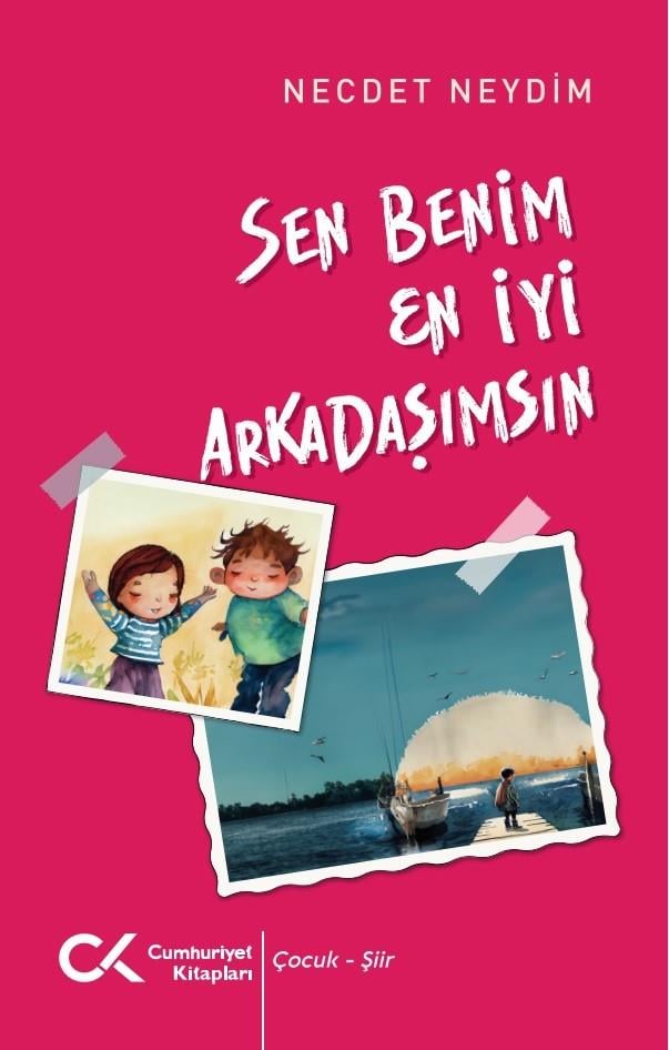 Sen Benim En İyi Arkadaşımsın