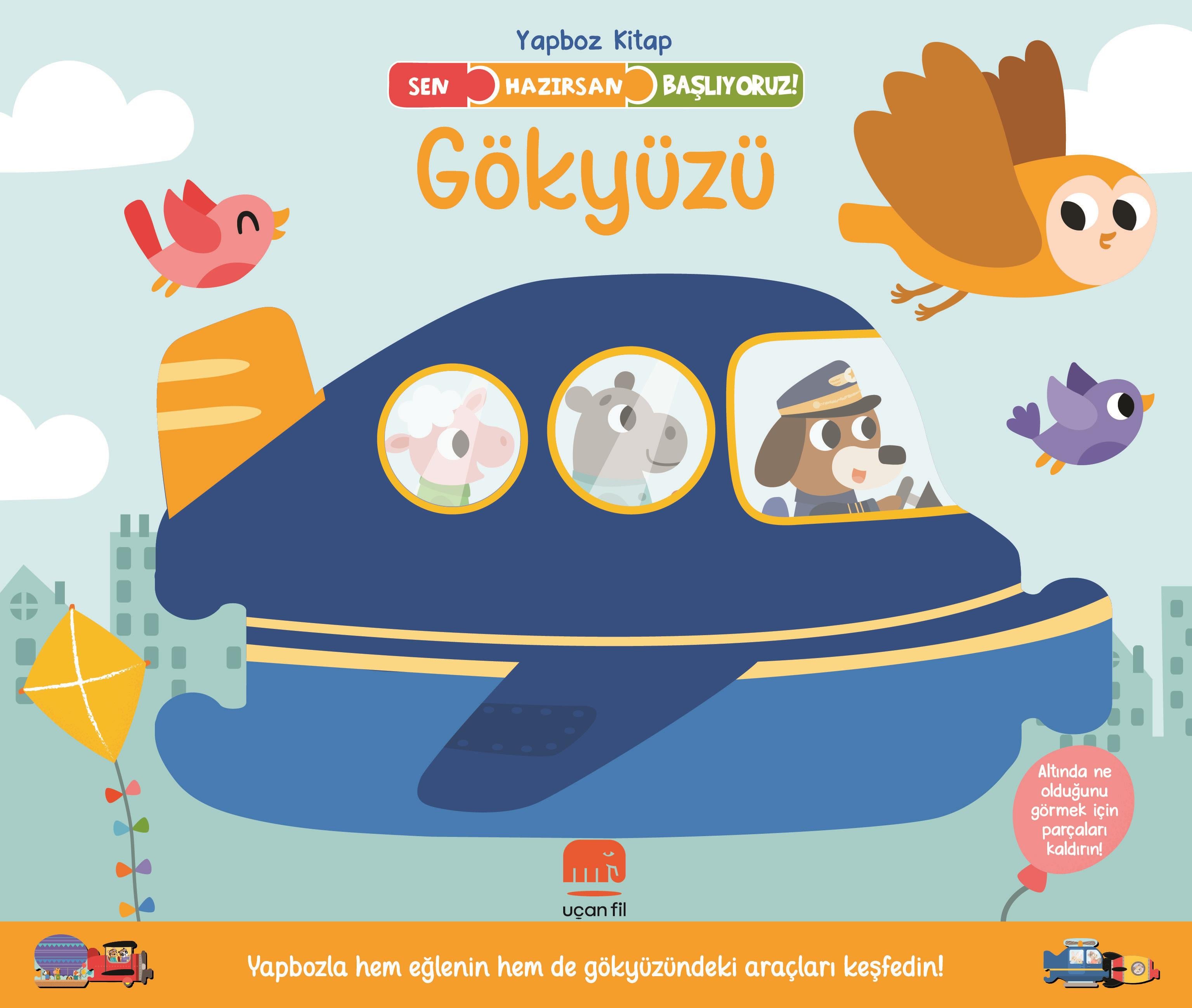 Sen Hazırsan Başlıyoruz! Gökyüzü (Ciltli)