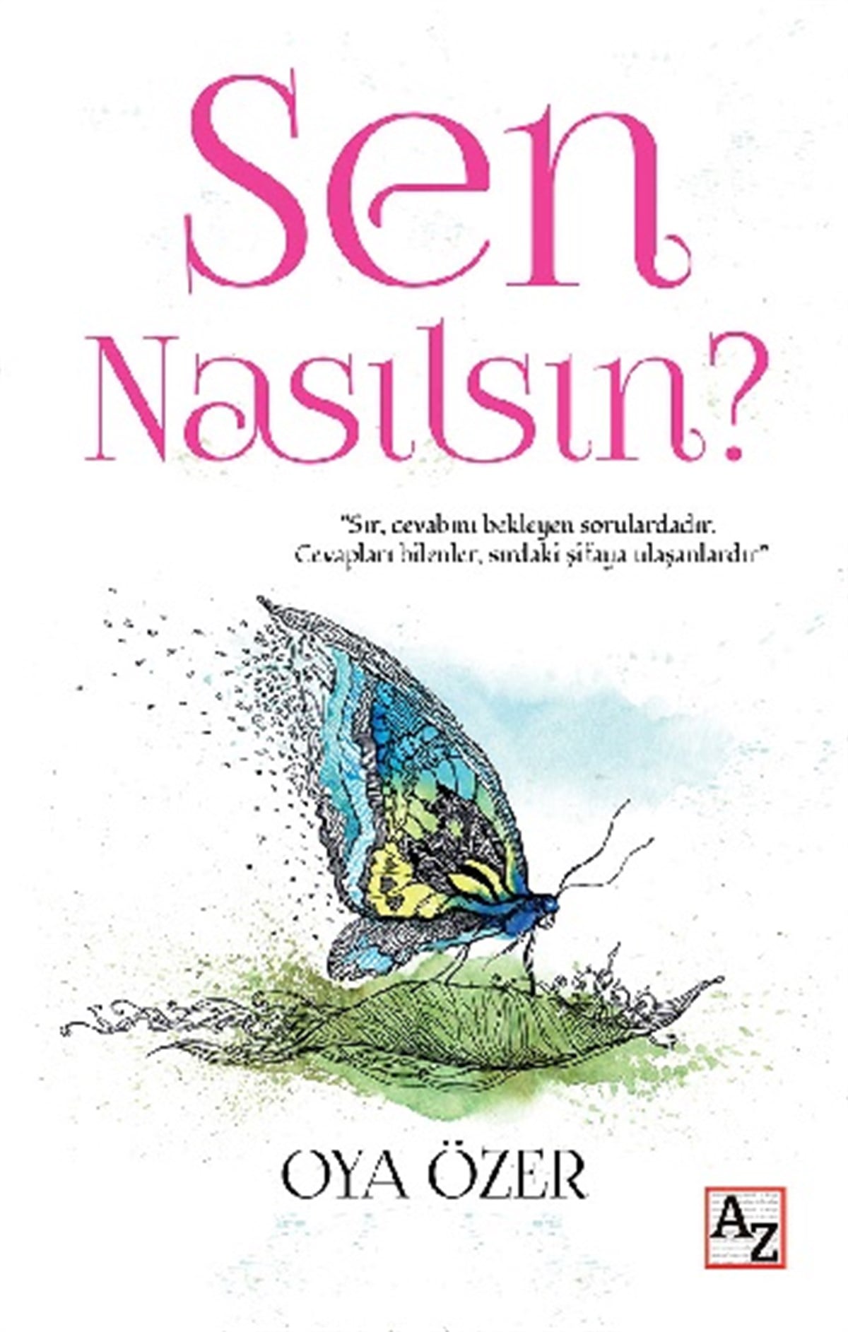 Sen Nasılsın?