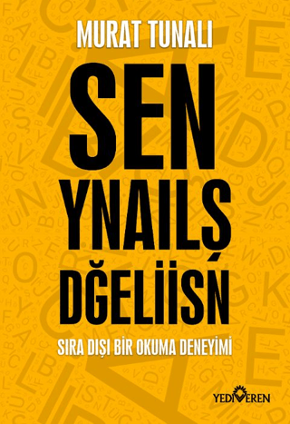 Sen Yanlış Değilsin