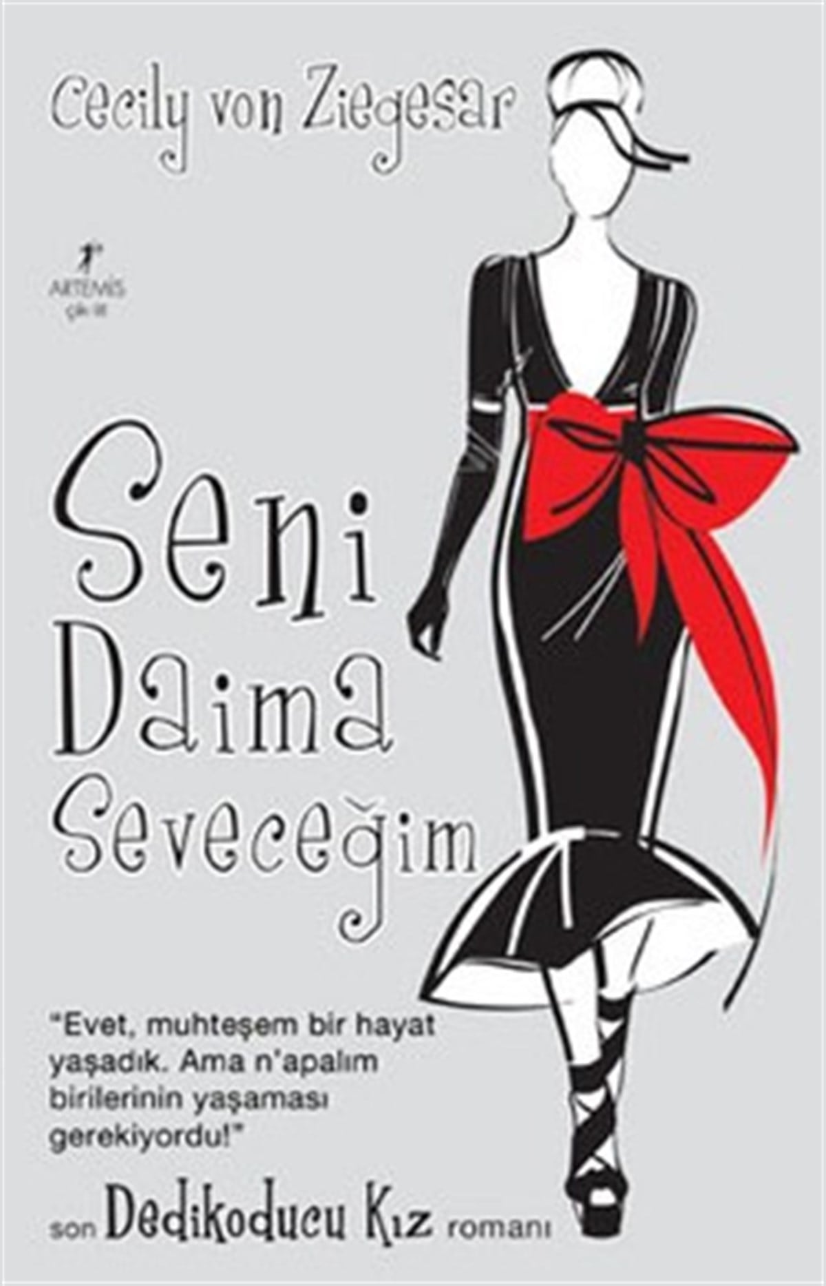 Seni Daima Seveceğim - Dedikoducu Kız