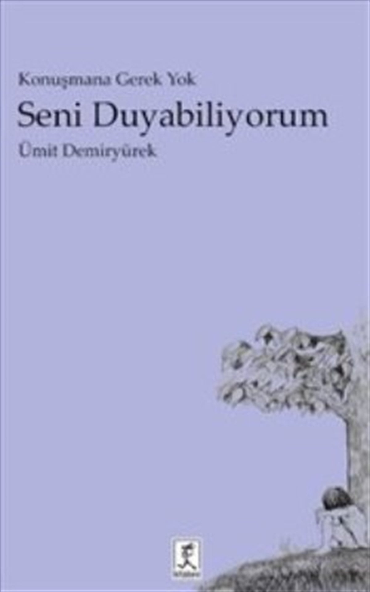 Seni Duyabiliyorum