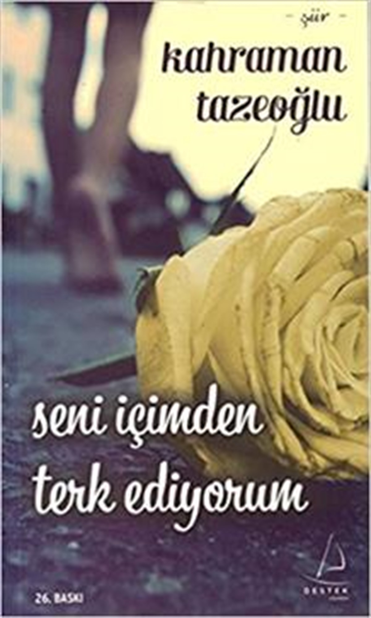 Seni İçimden Terk Ediyorum