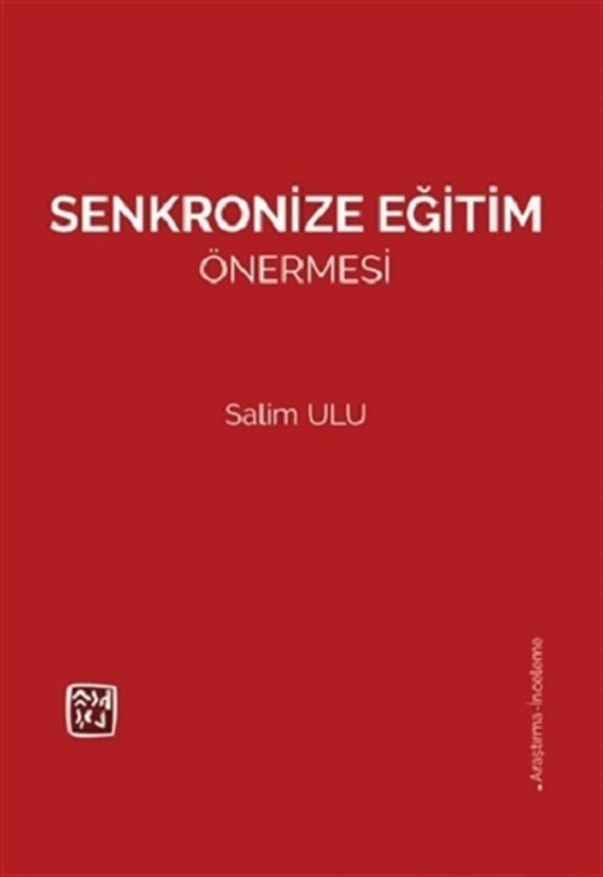 Senkronize Eğitim Önermesi