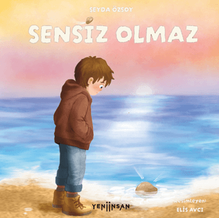 Sensiz Olmaz