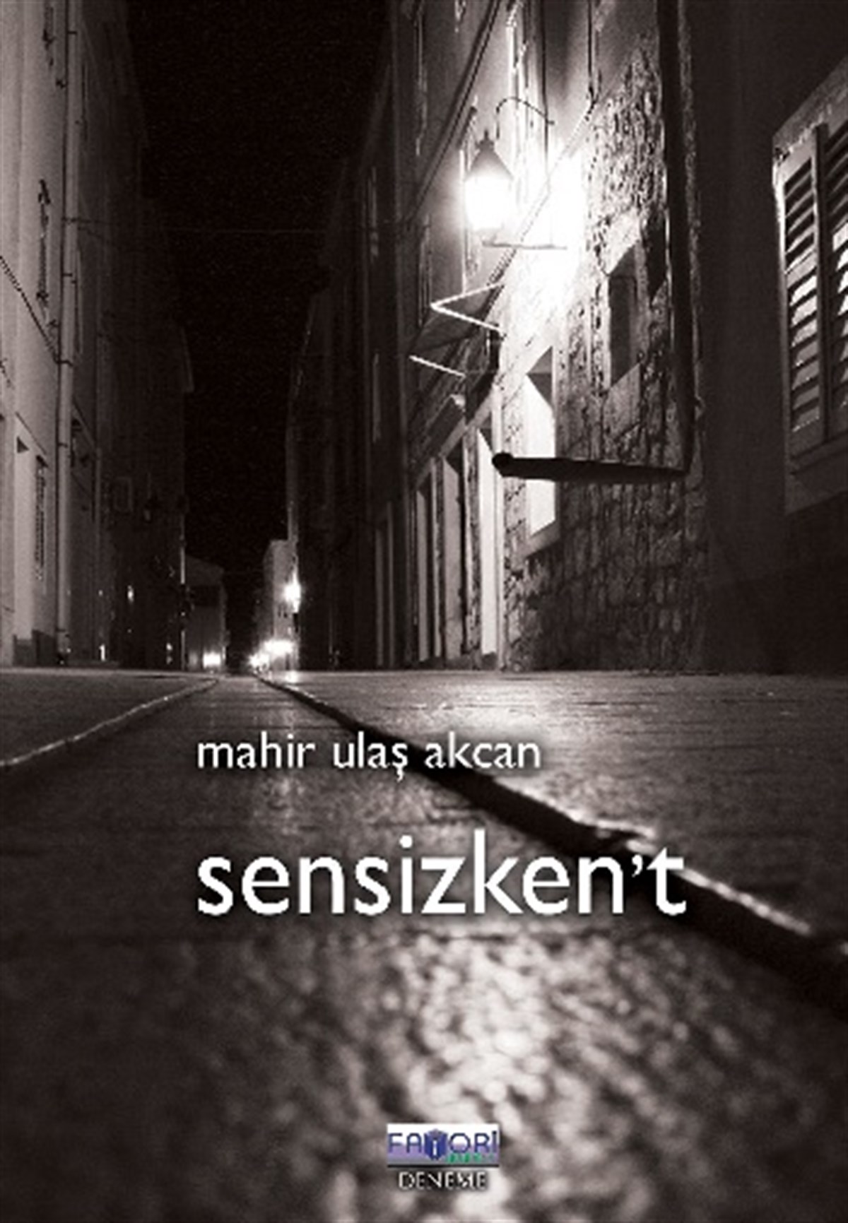 Sensizken’t