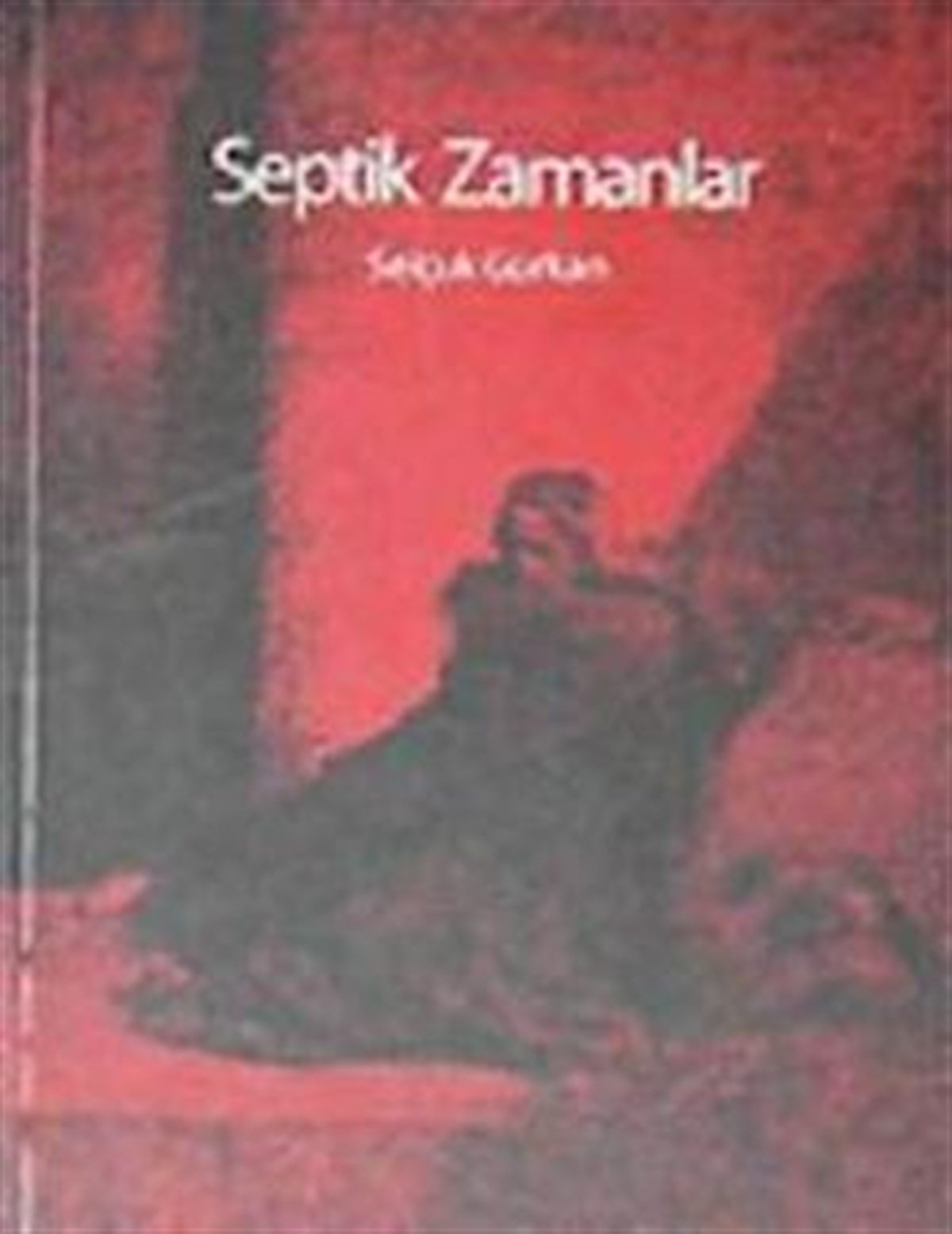 Septik Zamanlar