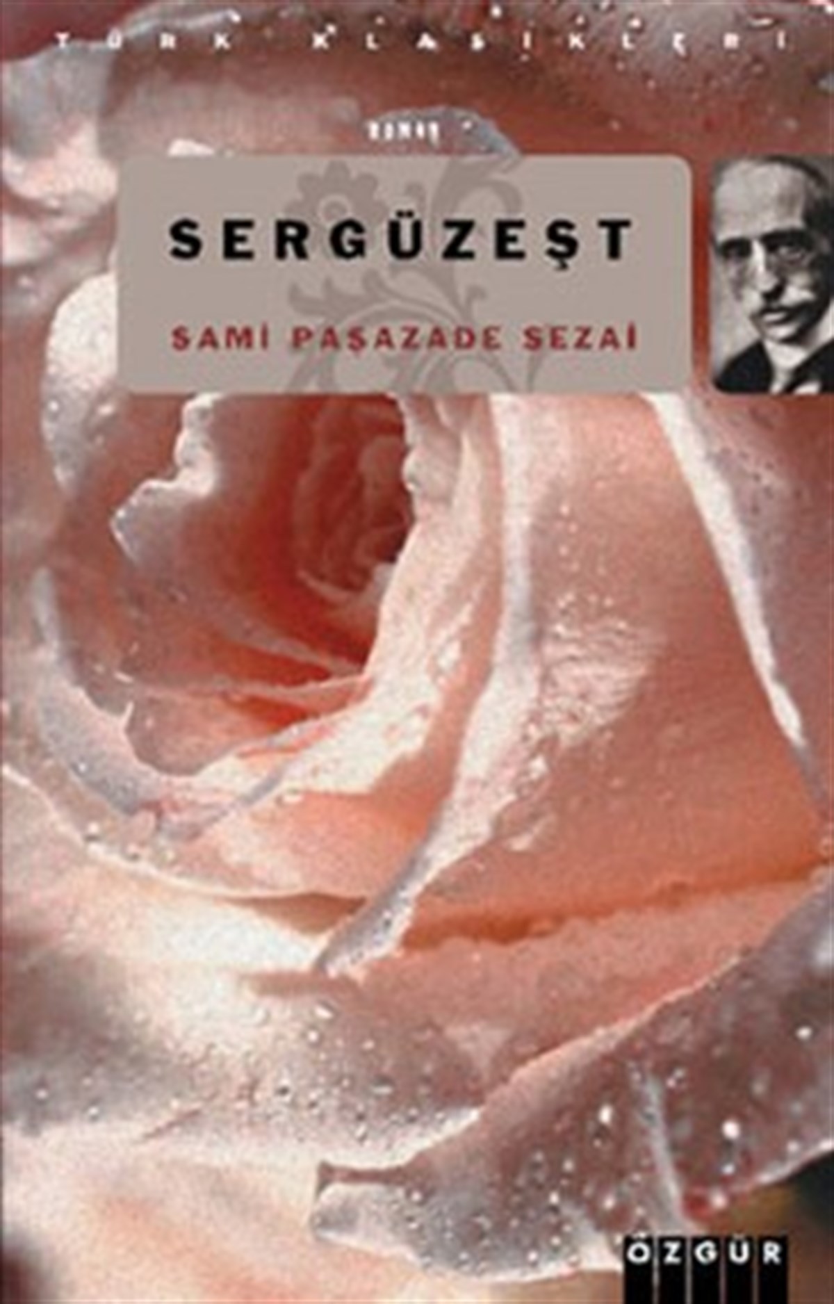 Sergüzeşt - ÖZGÜR