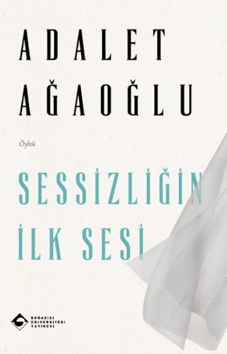 Sessizliğin İlk Sesi