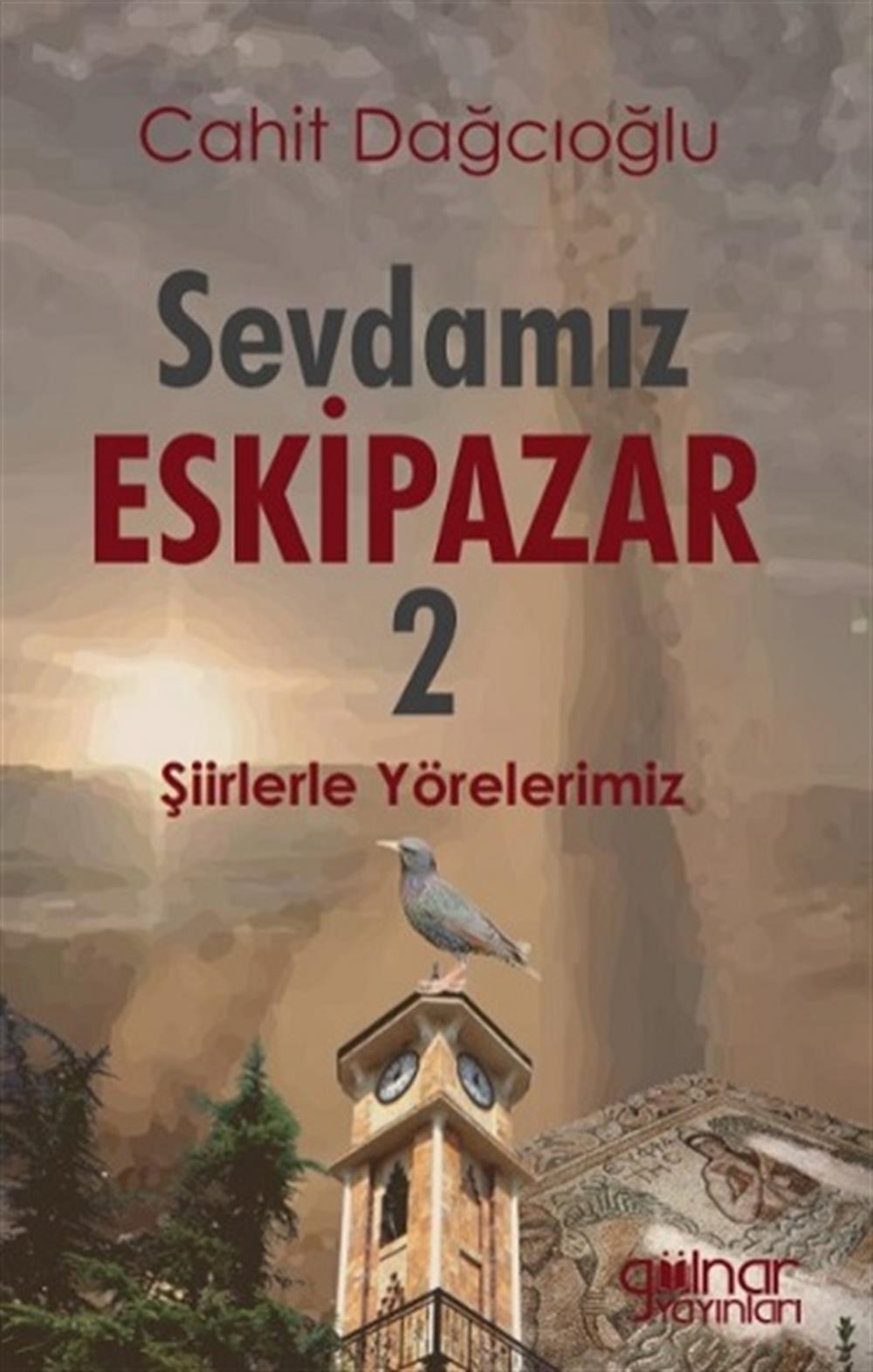 Sevdamız Eskipazar - 2