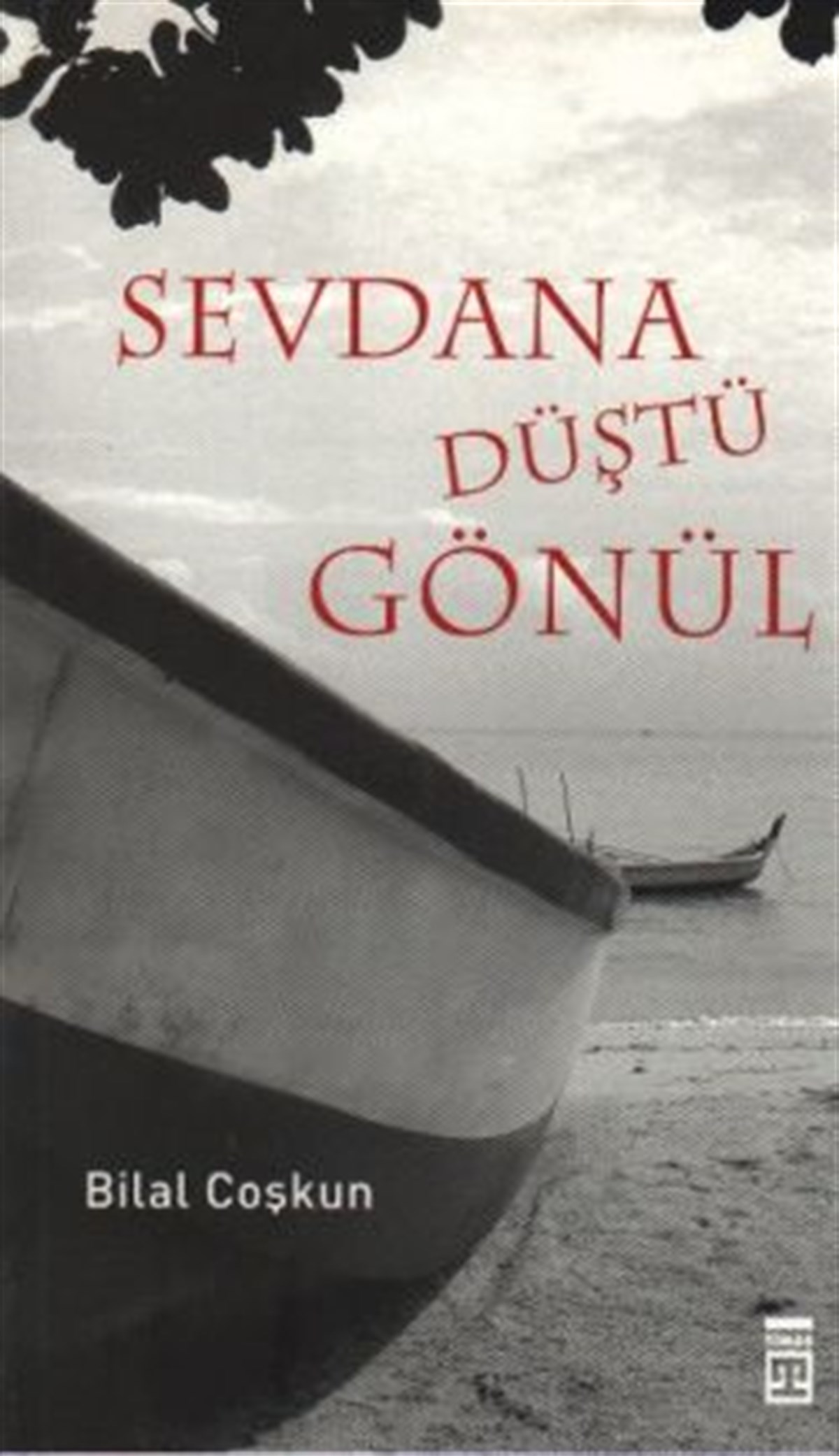 Sevdana Düştü Gönül