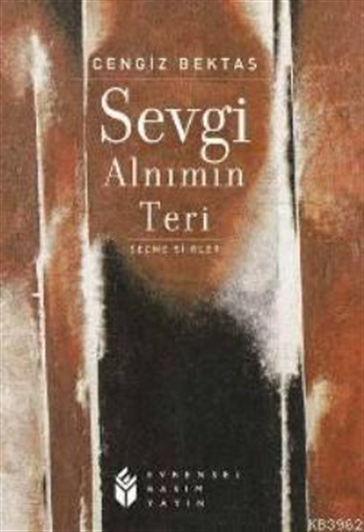 Sevgi Alnımın Teri