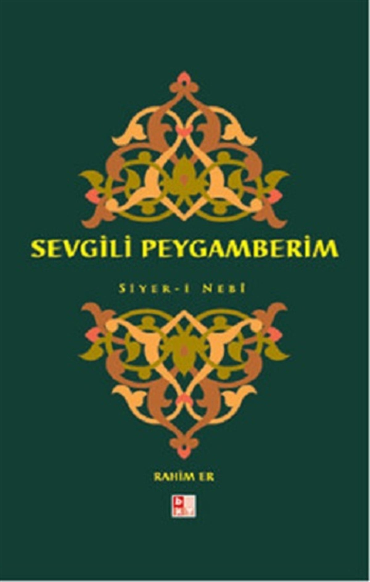 Sevgili Peygamberim