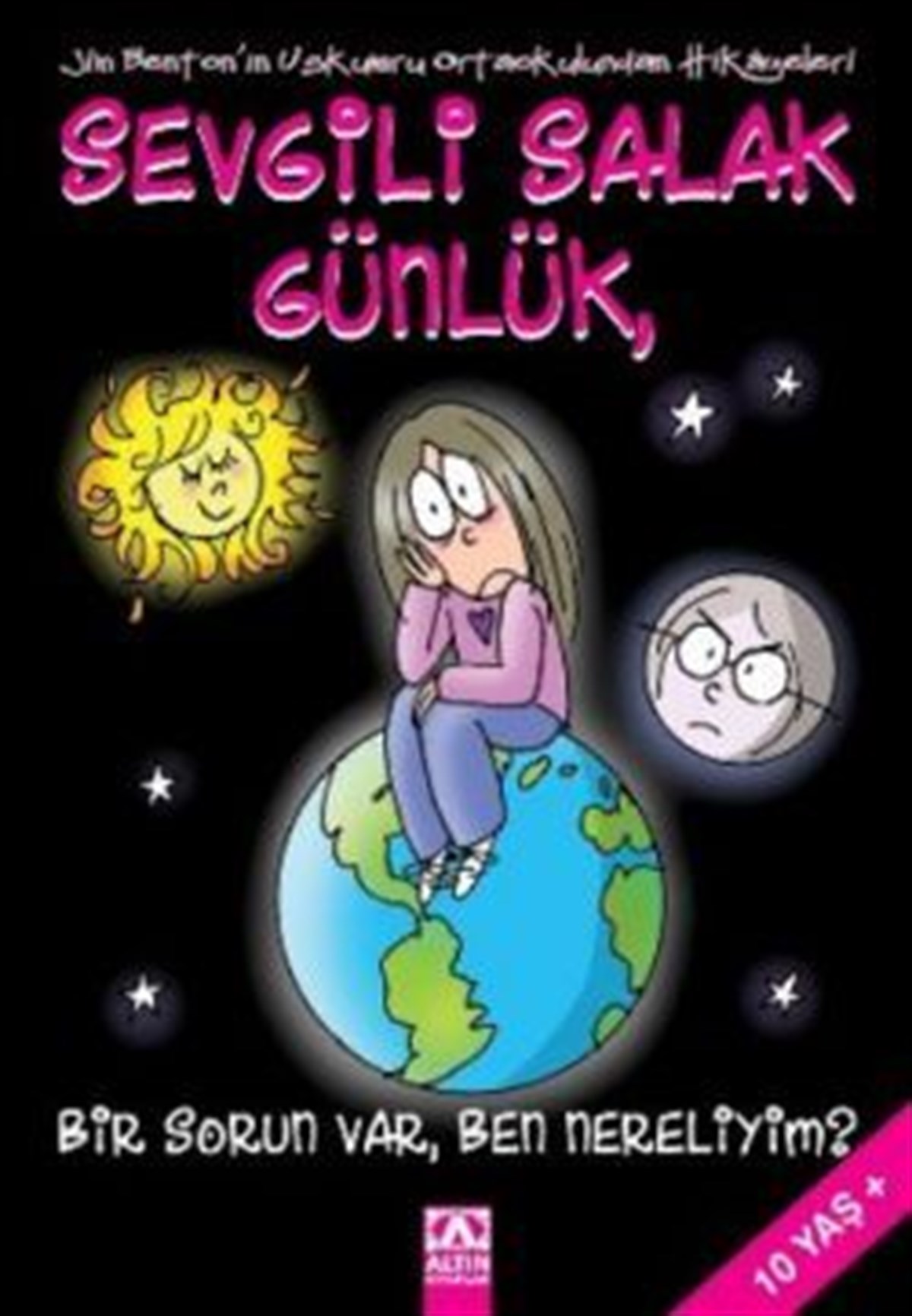 Sevgili Sala k Günlük, Bir Sorun Var, Ben Nereliyim?