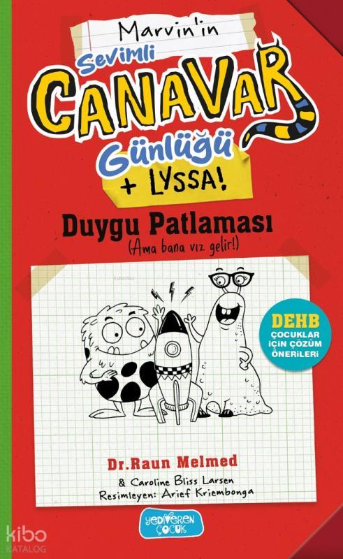 Sevimli Canavar Günlüğü - Duygu Patlaması