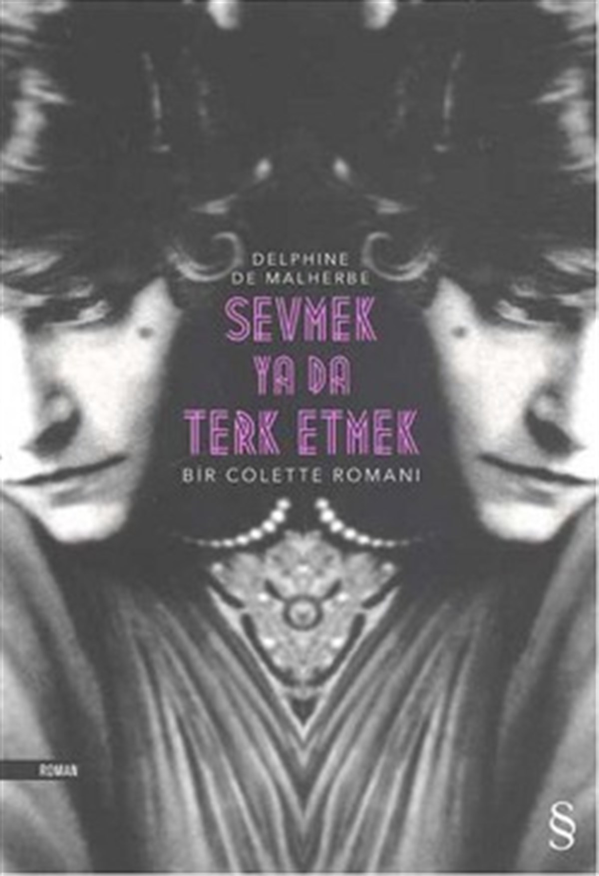 Sevmek ya da Terk Etmek