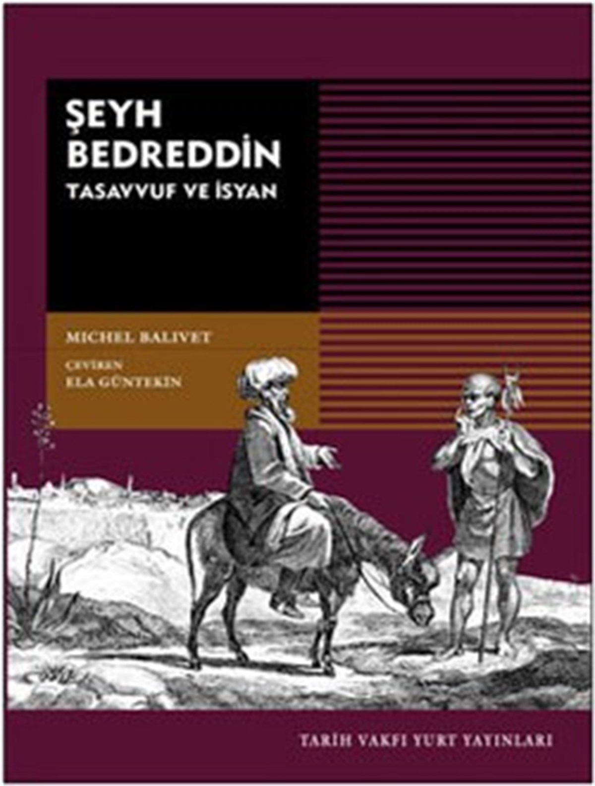 Şeyh Bedreddin Tasavvuf ve İsyan