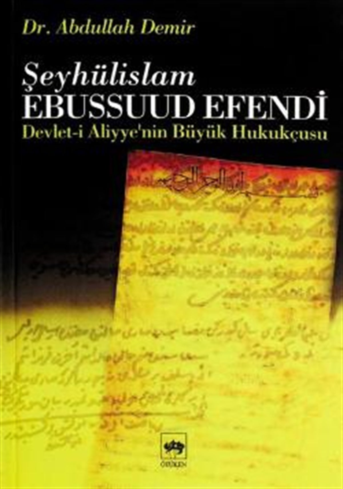 Şeyhülislam Ebussuud Efendi