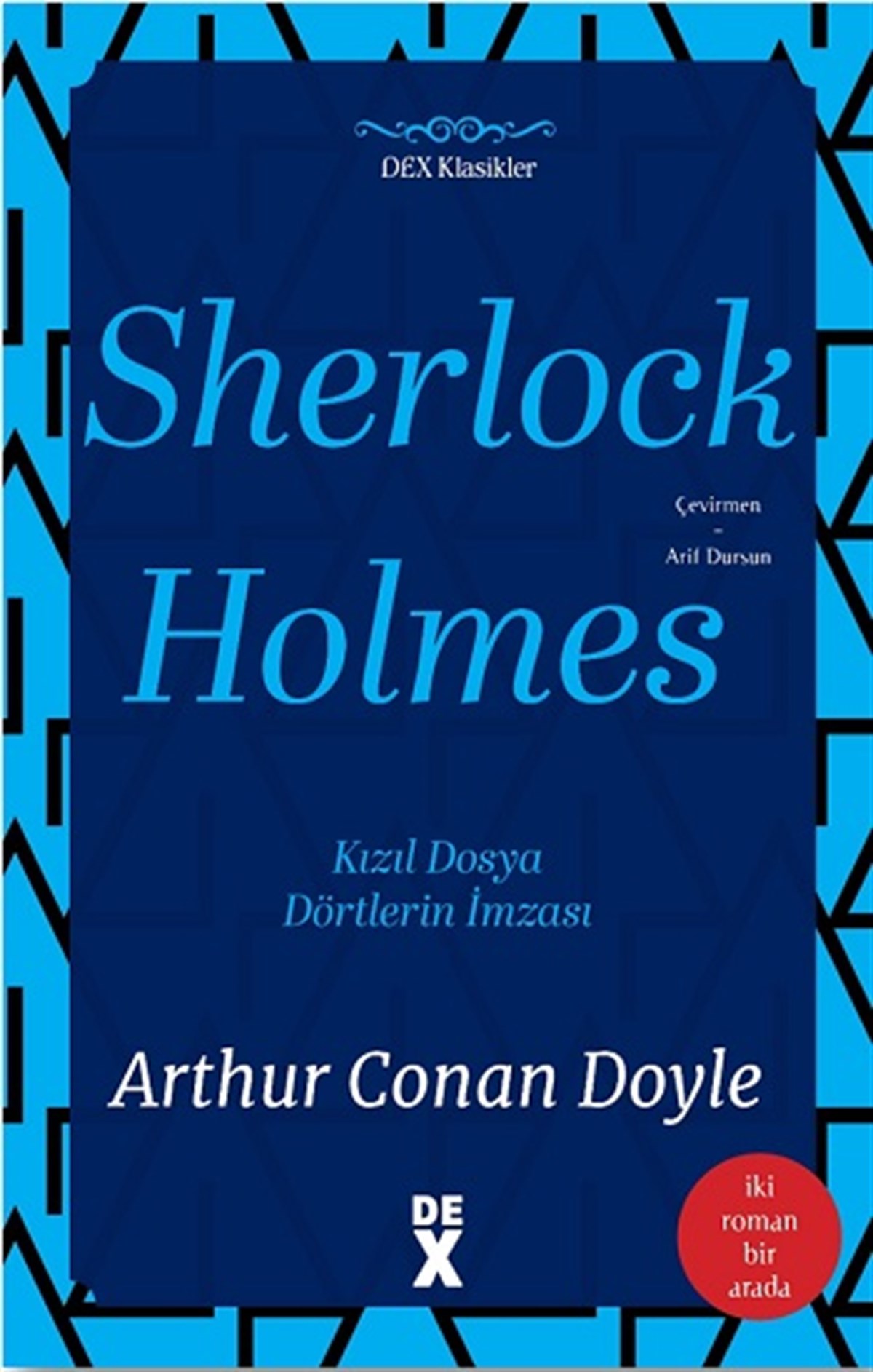 Sherlock Holmes - Kızıl Dosya ve Dörtlerin İmzası