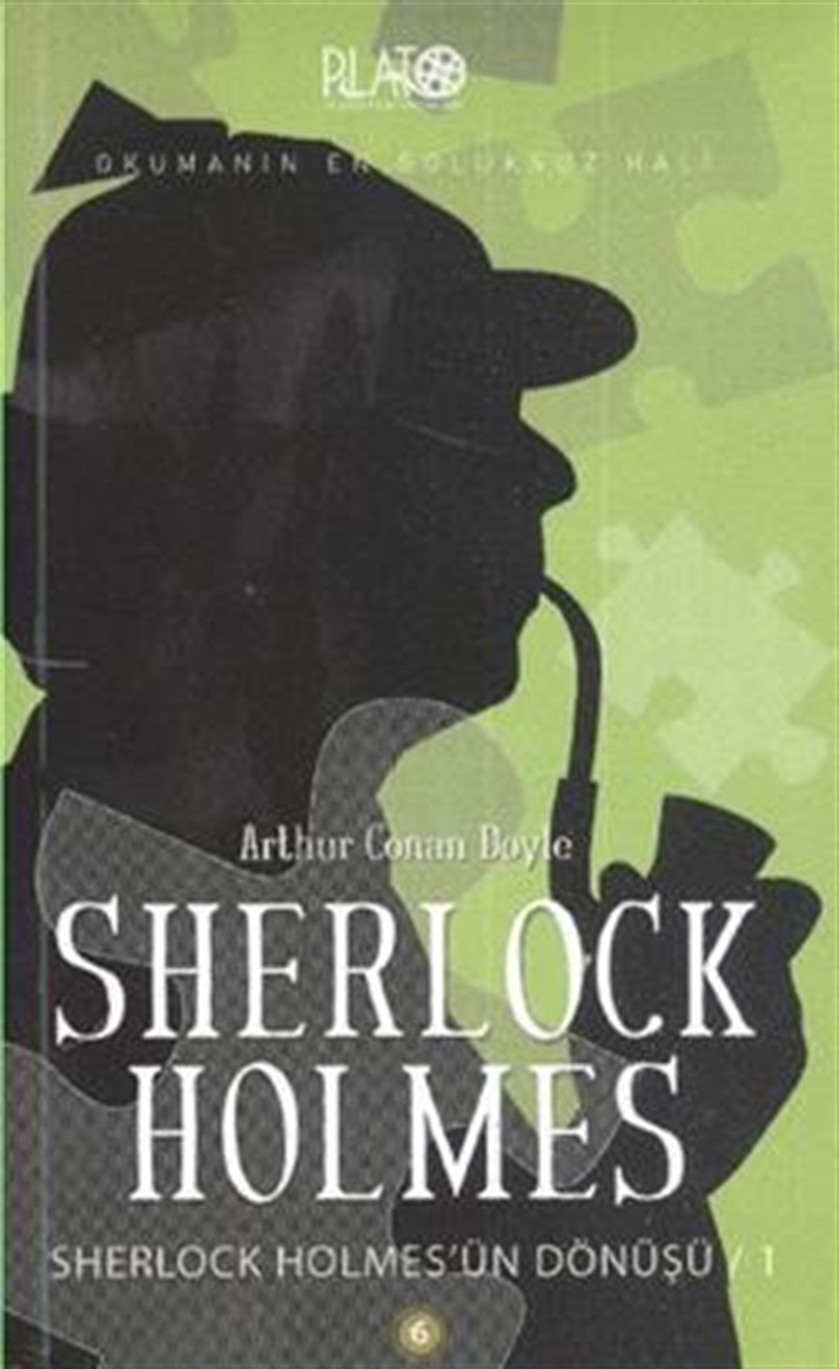 Sherlock Holmes Serisi 6: Sherlock Holmes’ün Dönüşü - 1