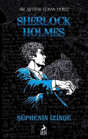 Sherlock Holmes Şüphenin İzinde Ciltli