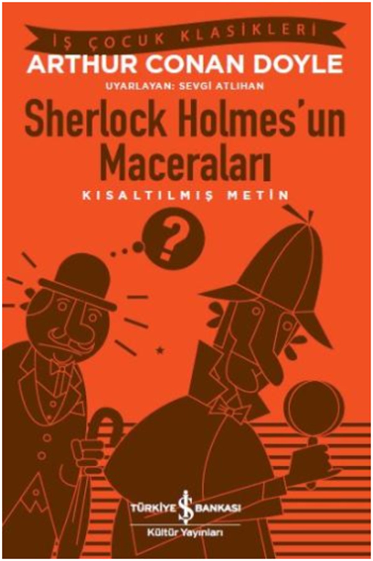 Sherlock Holmes’un Maceraları (Kısaltılmış Metin)