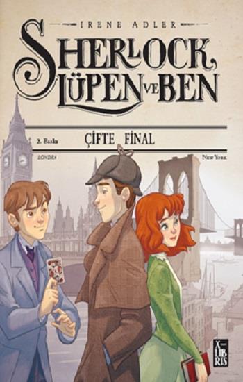 Sherlock Lüpen Ve Ben – Çifte Final