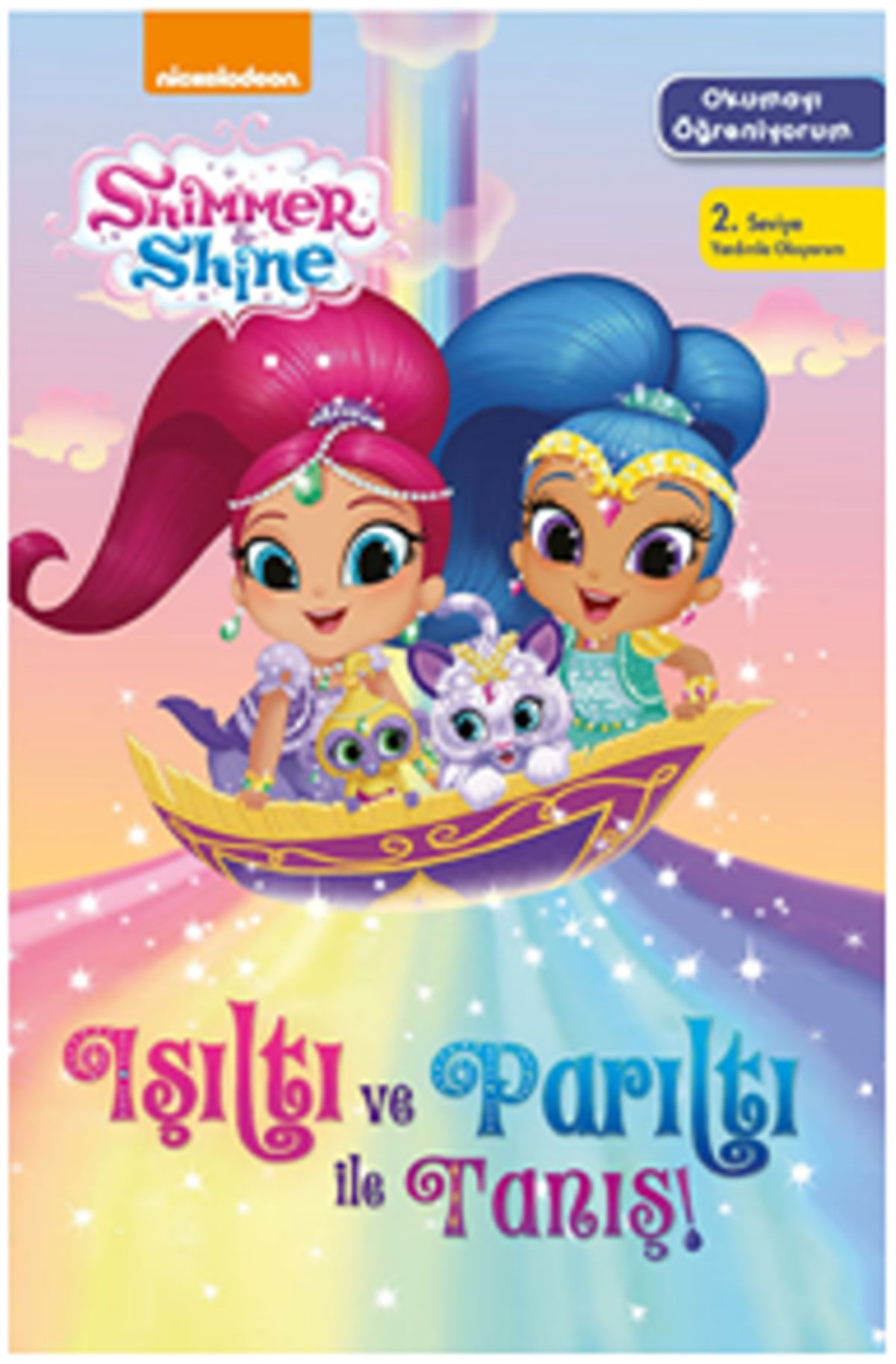 Shimmer And Shine – Işıltı Ve Parıltı İle Tanış – Okumayı Öğreniyorum 2