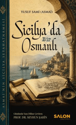 Sicilya’da Bir Osmanlı