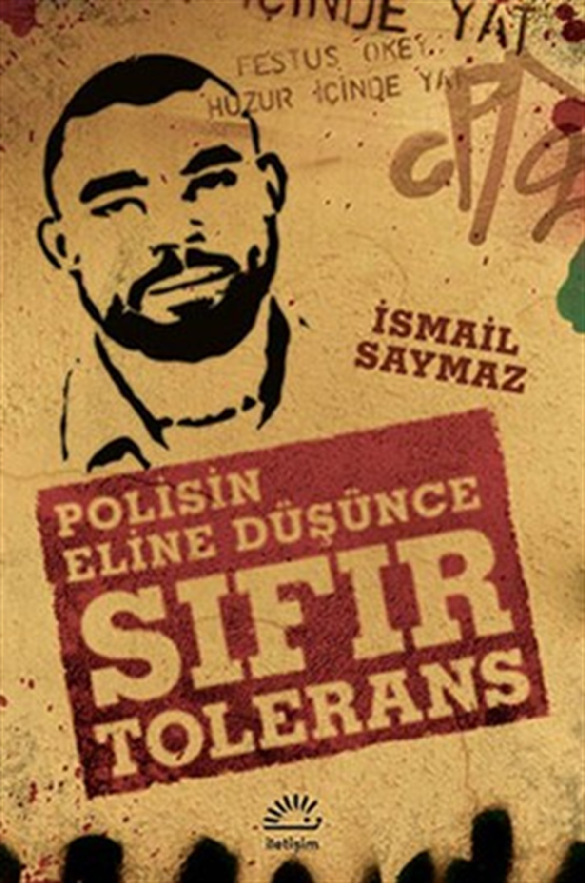 Sıfır Tolerans: Polisin Eline Düşünce