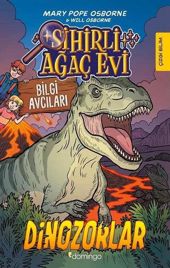 Sihirli Ağaç Evi - Bilgi Avcıları 1: Dinozorlar