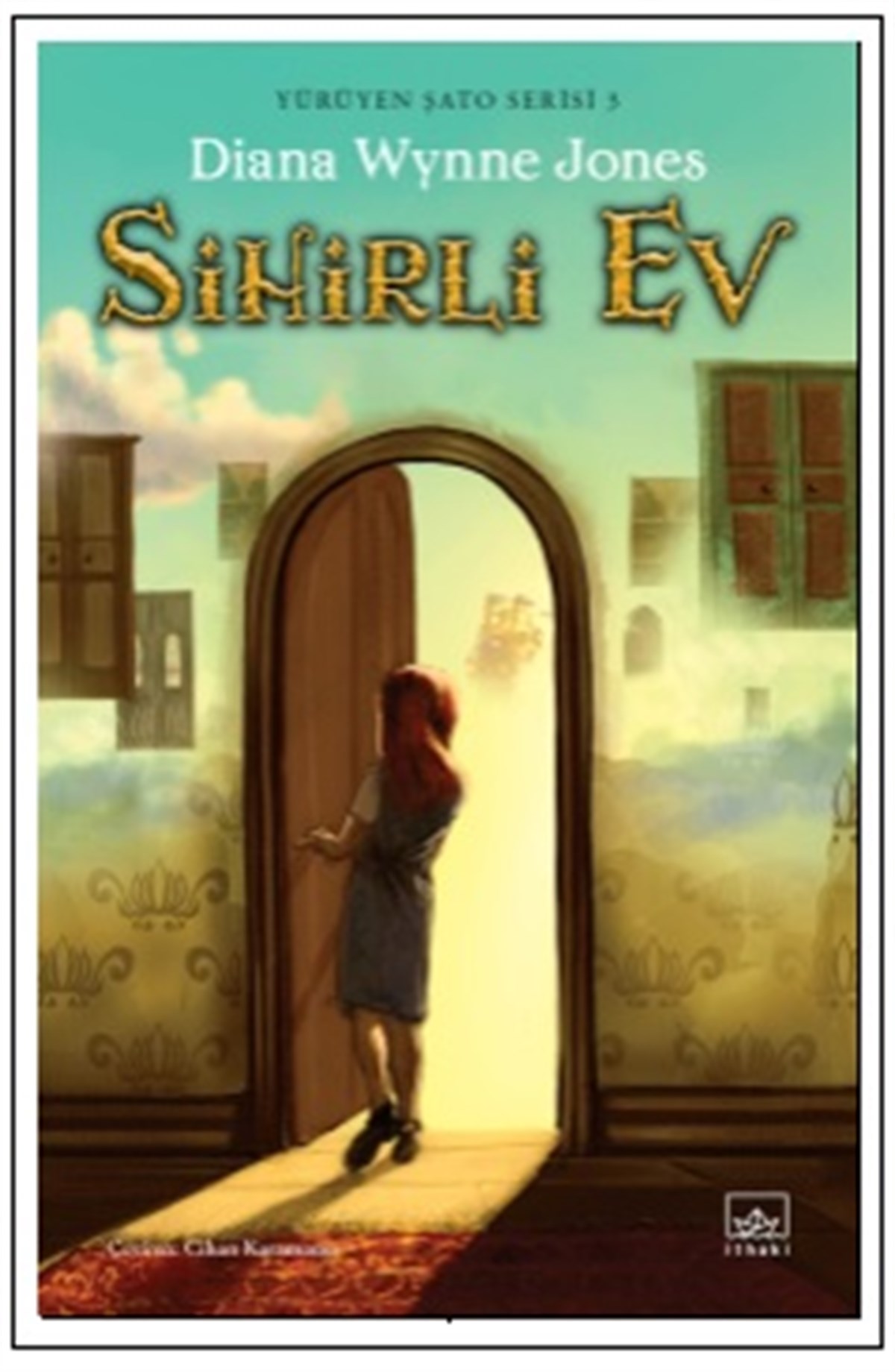 Sihirli Ev/Yürüyen Şato Serisi 3 - Ciltli