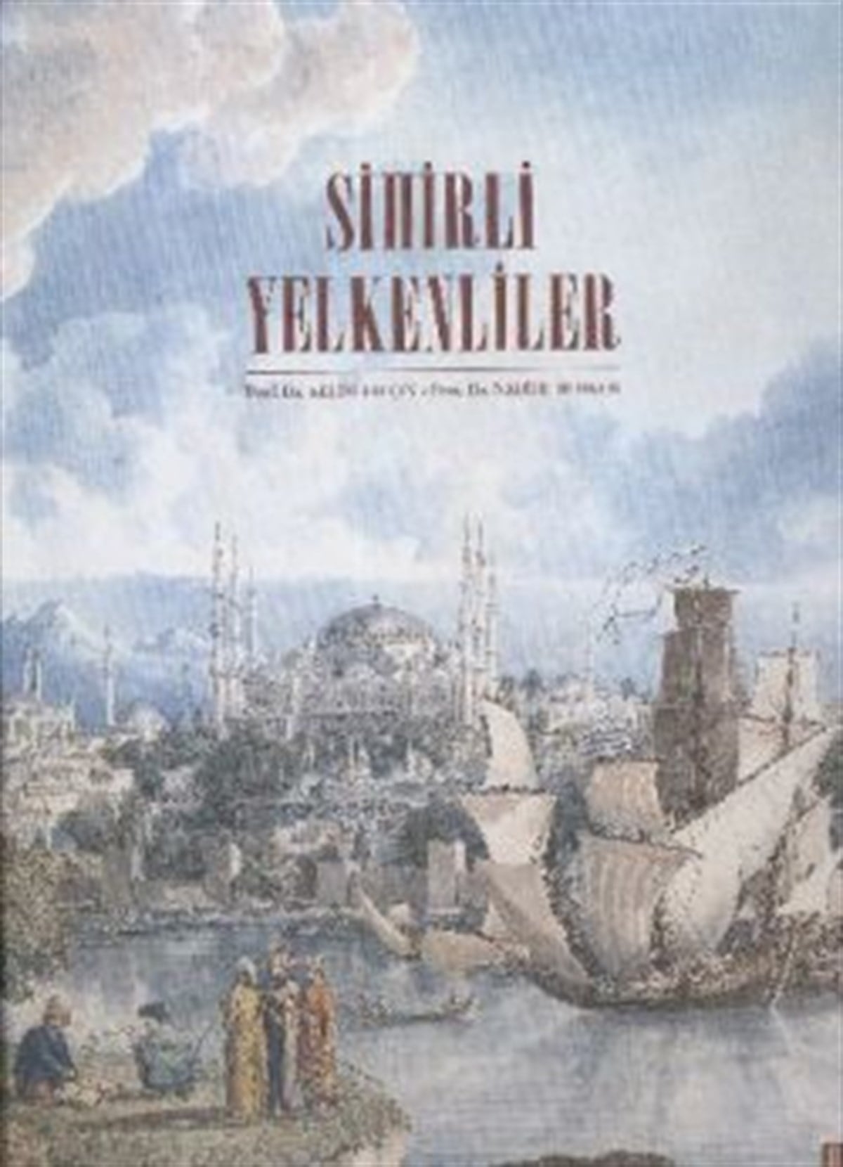 Sihirli Yelkenliler