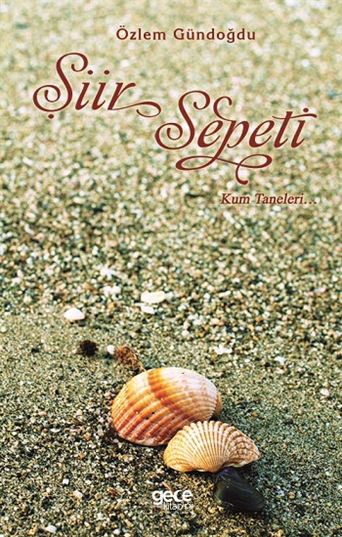 Şiir Sepeti / Kum Taneleri