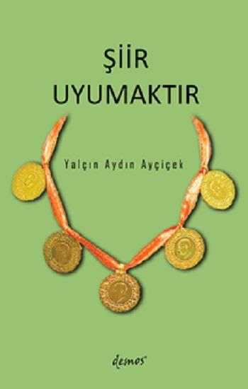 Şiir Uyumaktır
