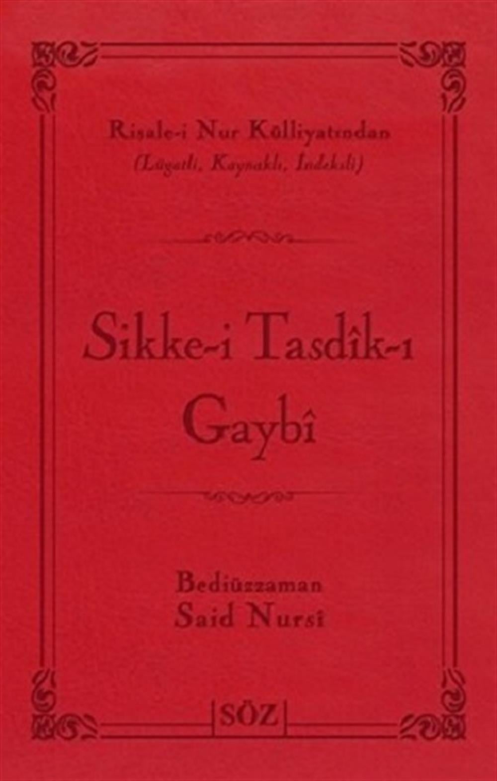 Sikke-i Tasdik-ı Gaybi (Ciltli)