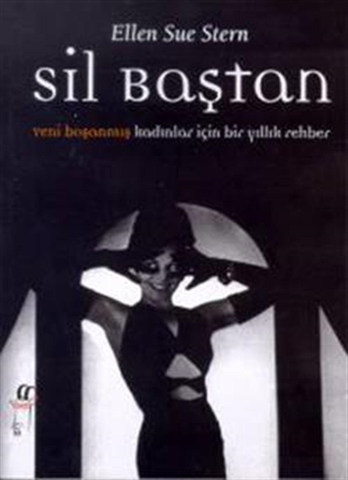 Sil Baştan