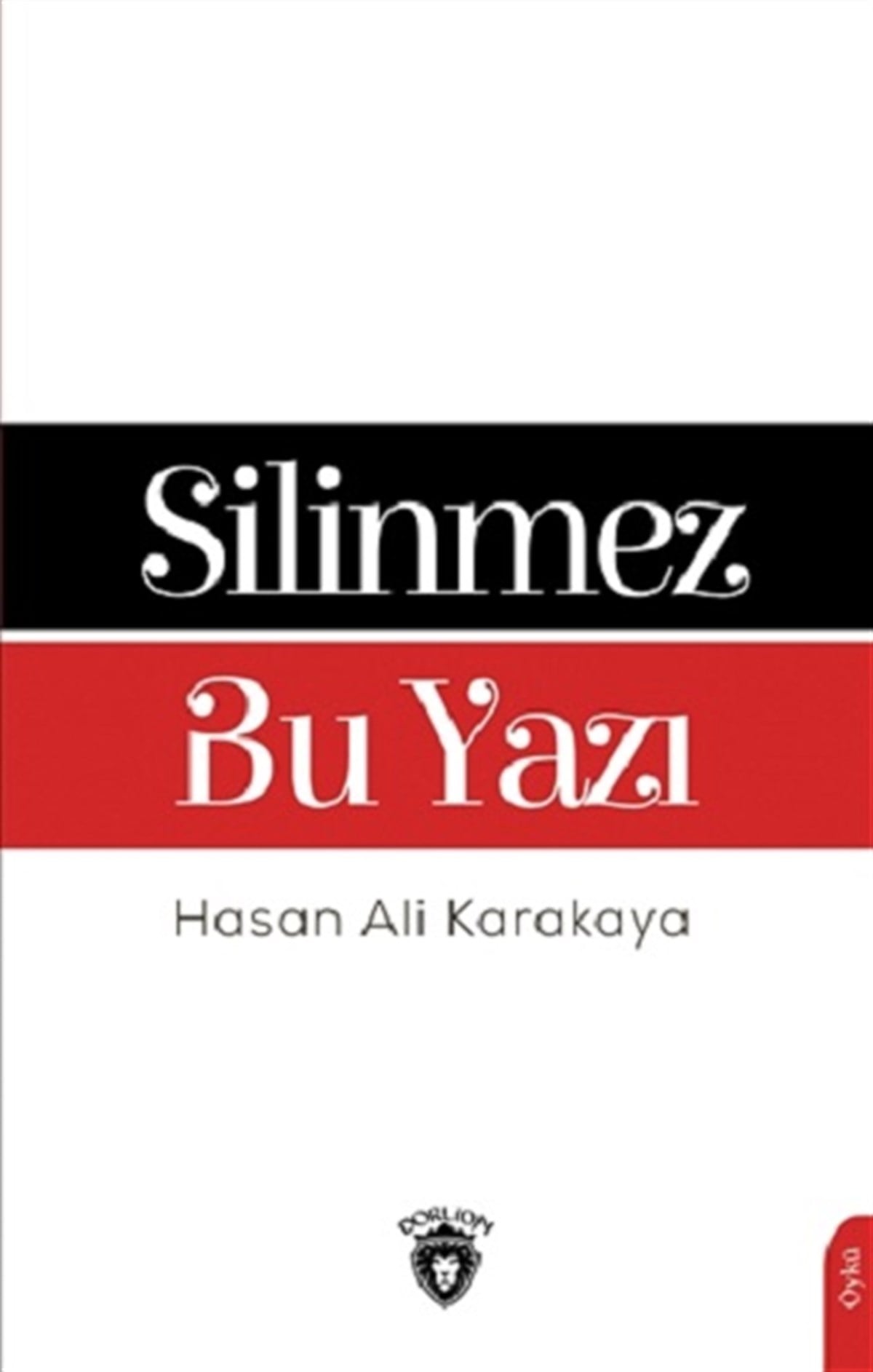 Silinmez Bu Yazı