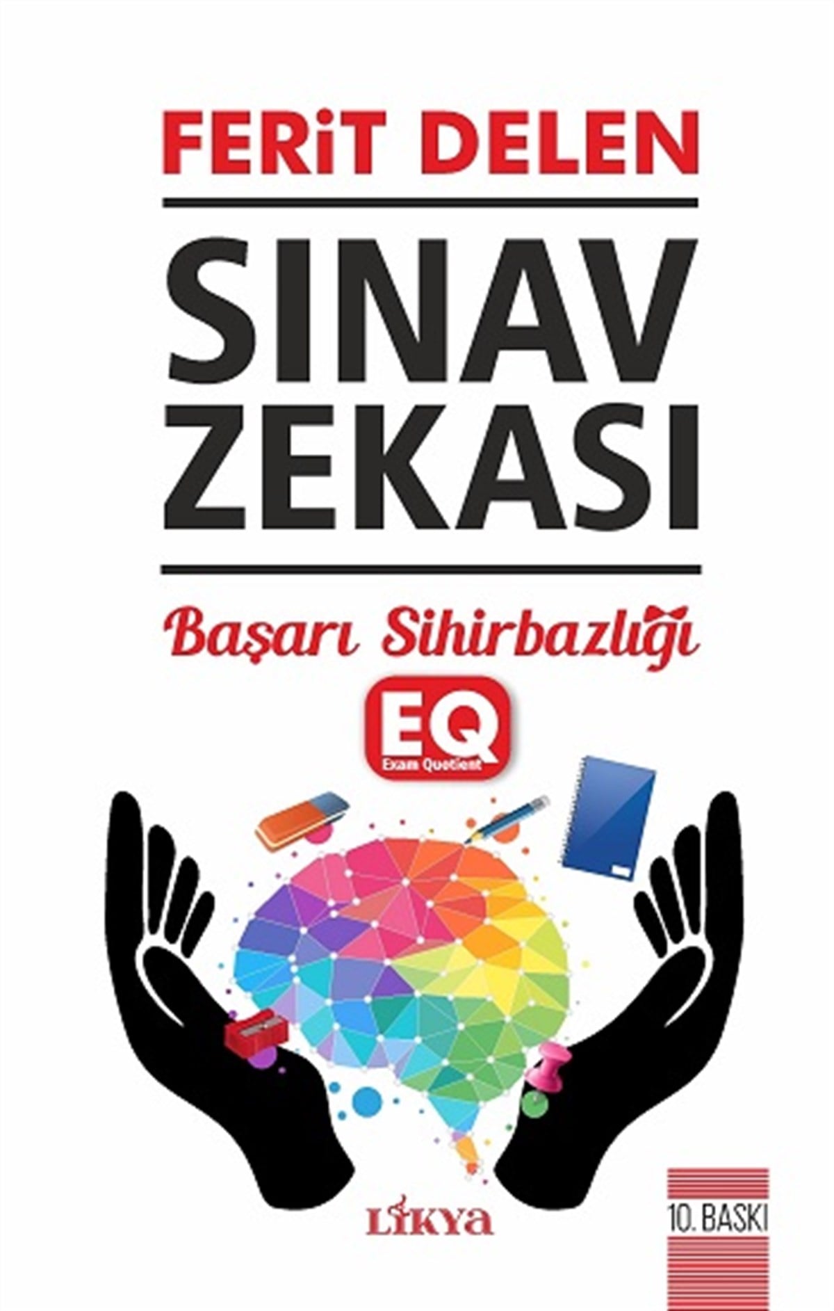 Sınav Zekası (Eq) Başarı Sihirbazlığı