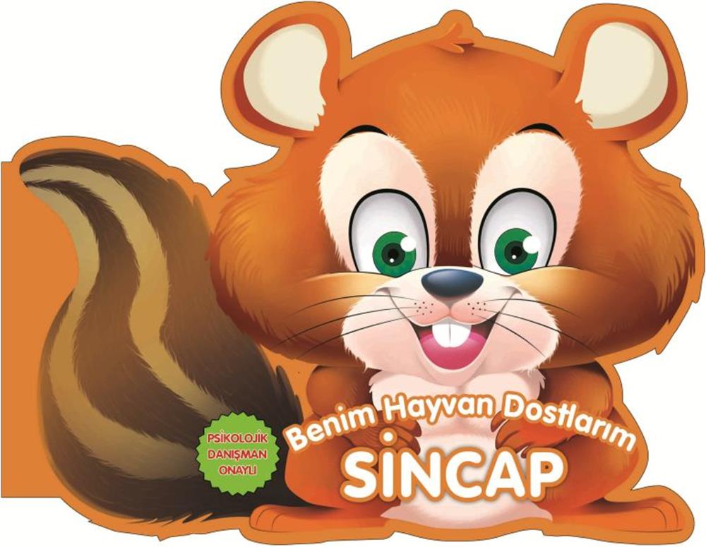 Sincap - Benim Hayvan Dostlarım (Ciltli)