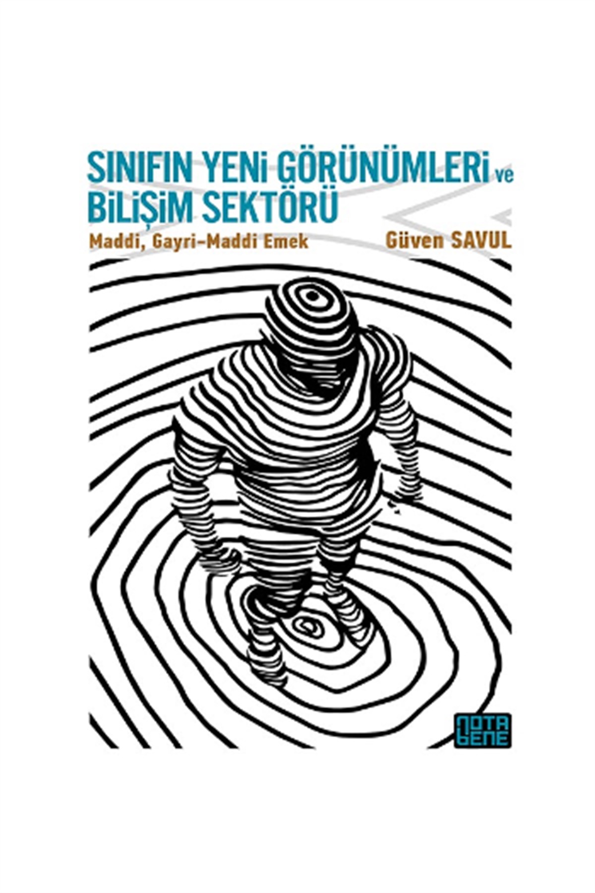 Sınıfın Yeni Görünümleri ve Bilişim Sektörü