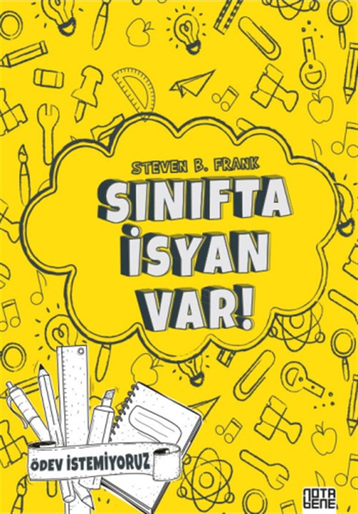 Sınıfta İsyan Var