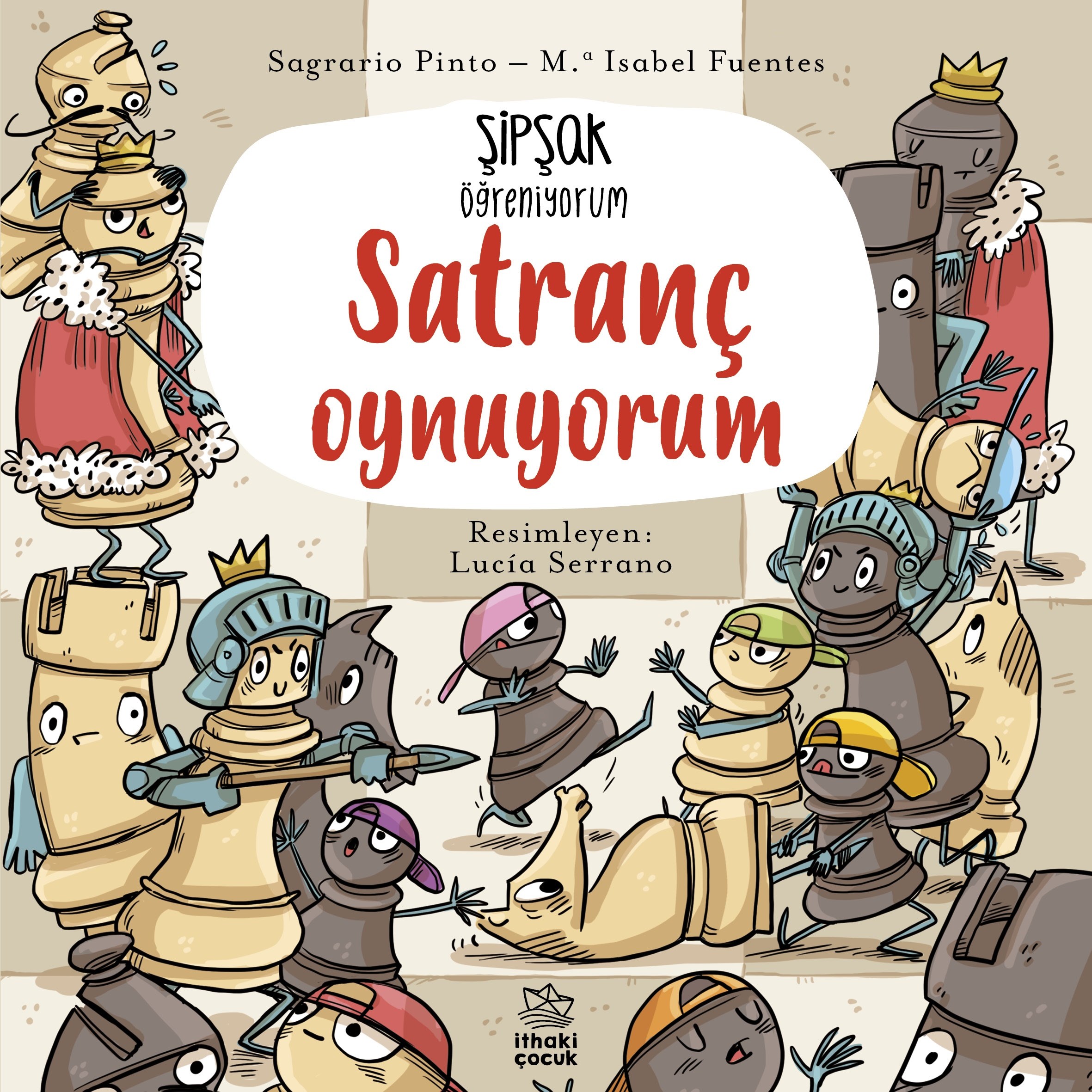 Şipşak Öğreniyorum - Satranç Oynuyorum