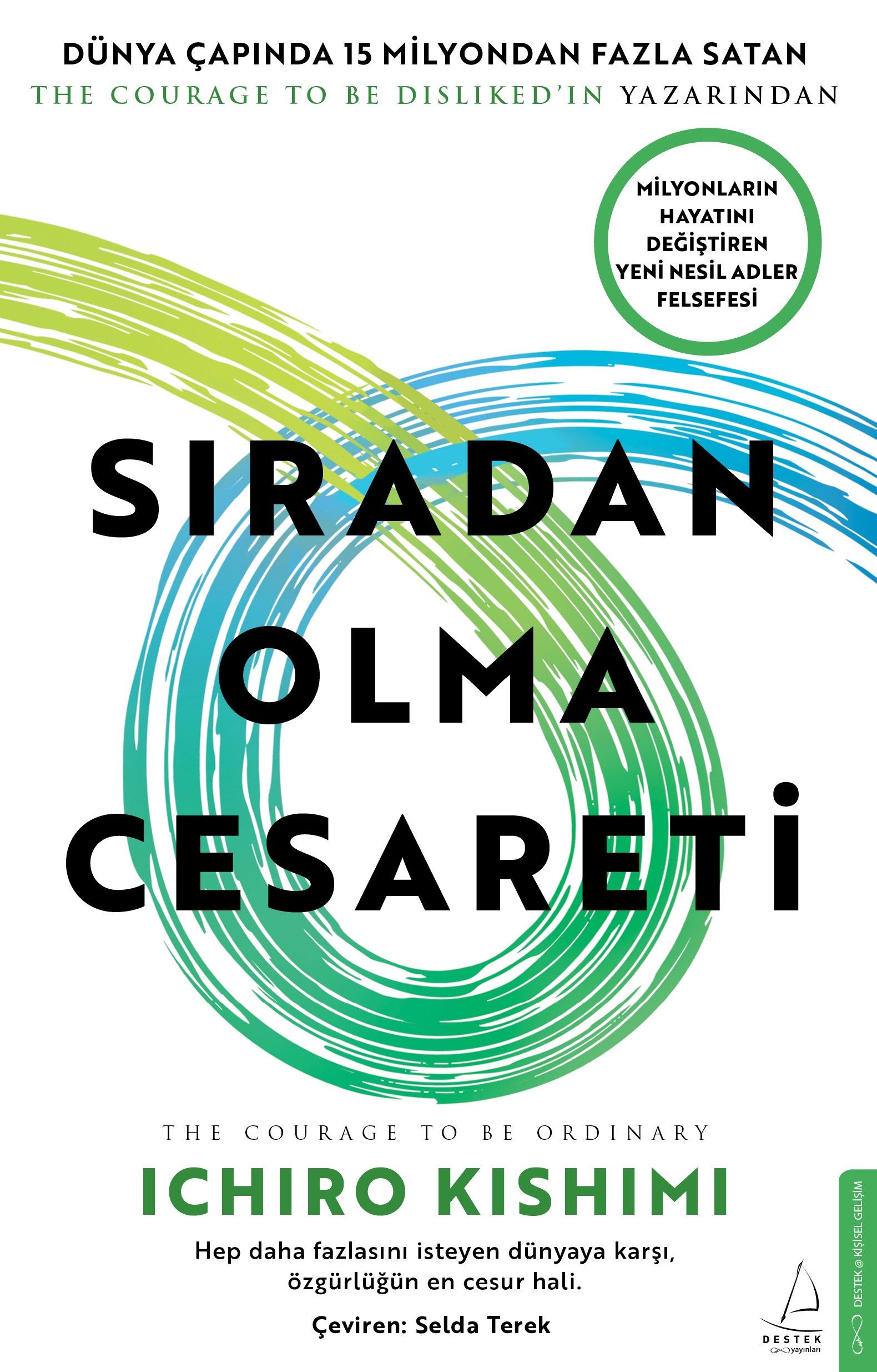 Sıradan Olma Cesareti