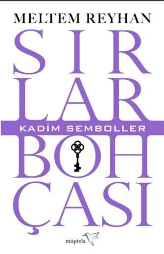 Sırlar Bohçası – I – Kadim Semboller