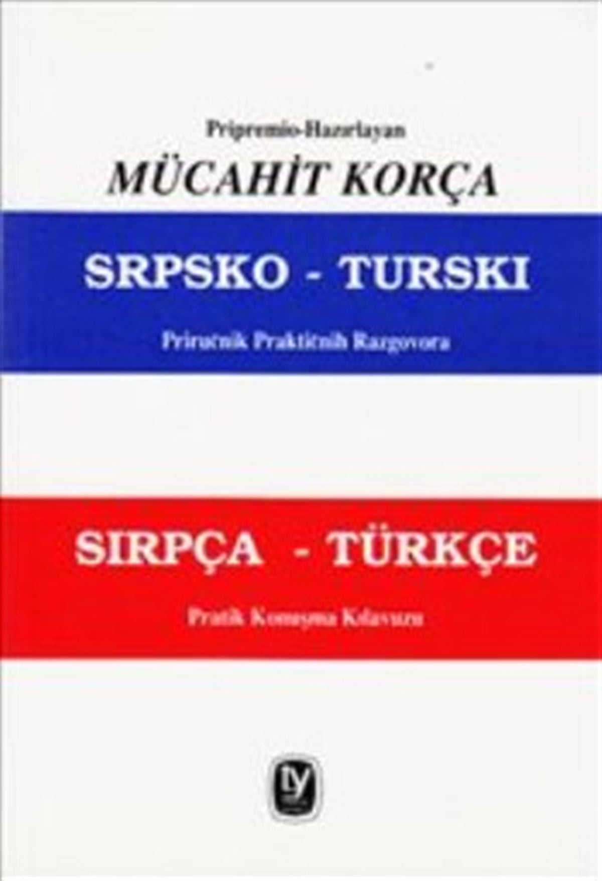 Sırpça Türkçe Konuşma Kılavuzu