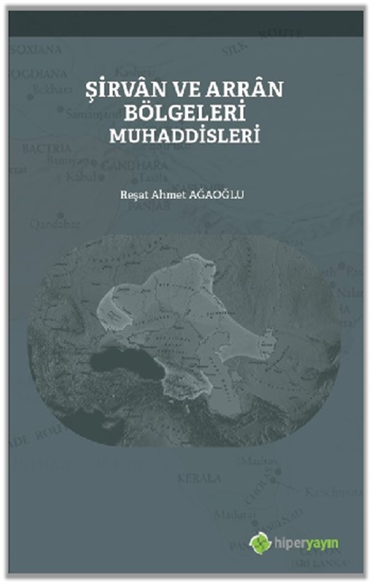Şirvan ve Arran Bölgeleri Muhaddisleri